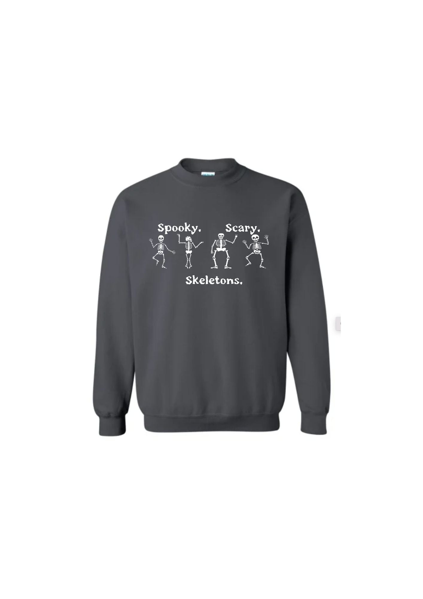 Spooky Scary Skeletons Sweatshirt