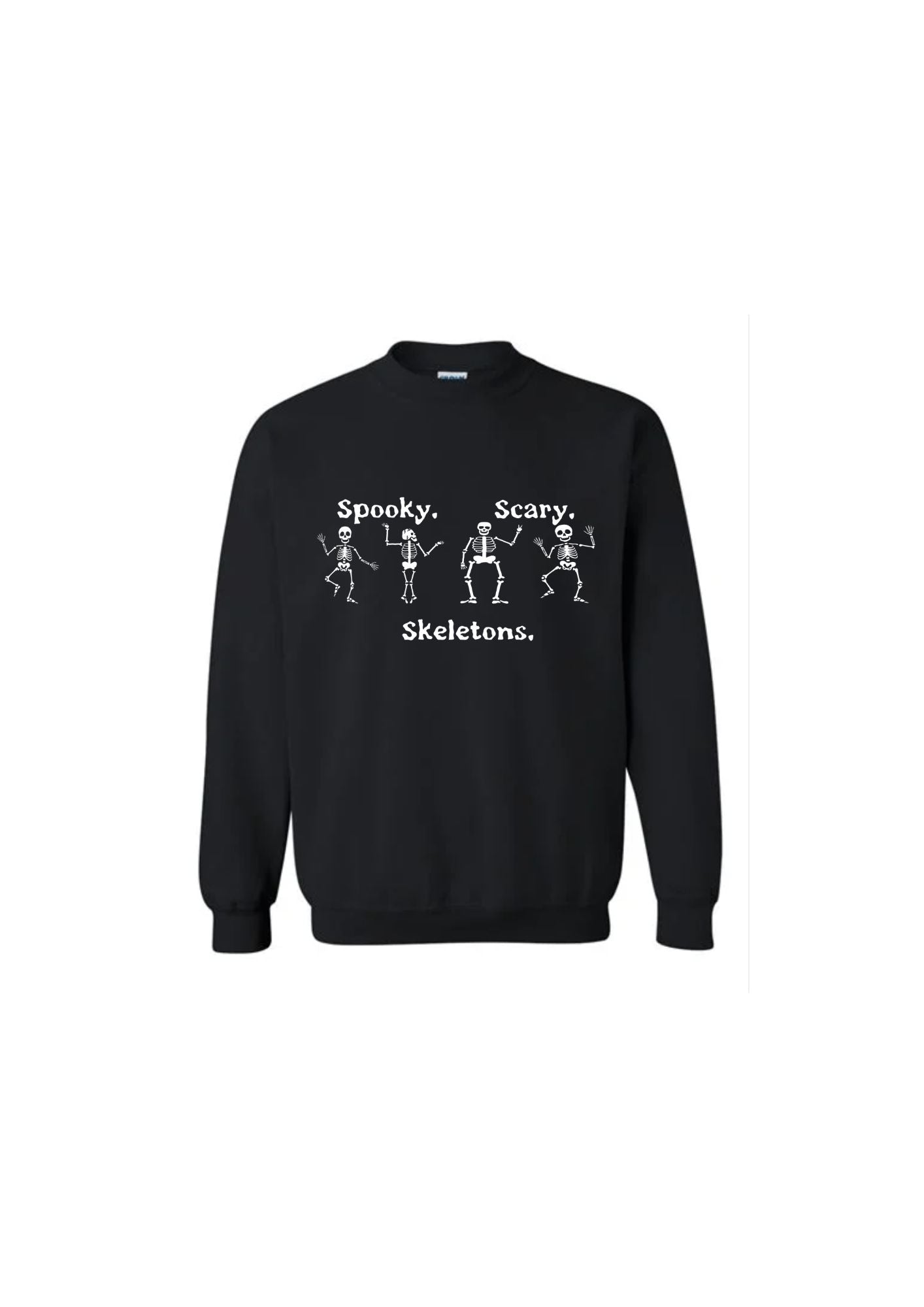 Spooky Scary Skeletons Sweatshirt